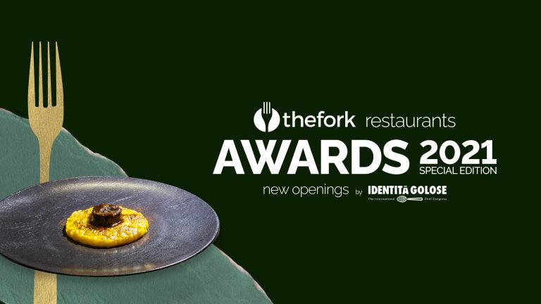 Tornano i TheFork Restaurants Awards – New Openings   Special Edition.