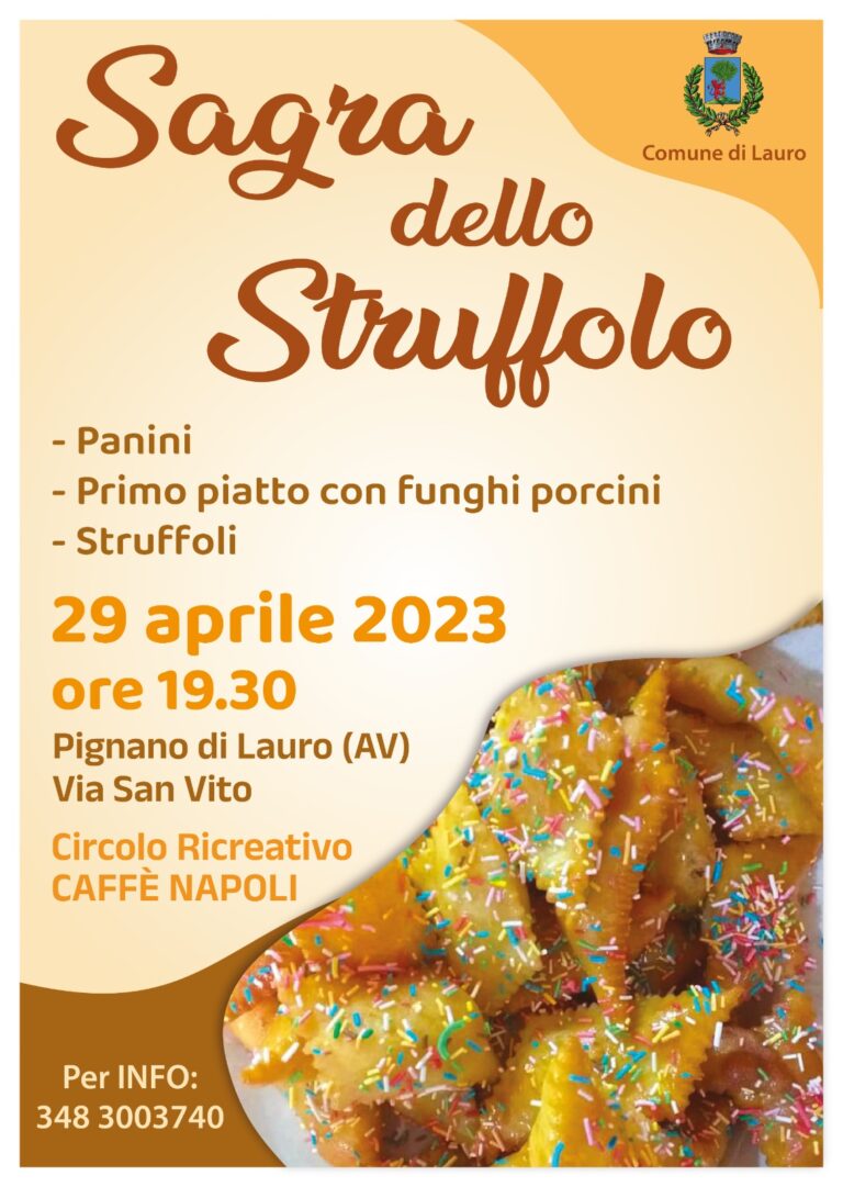 Sagra dello Struffolo pignanese sabato 29 a Lauro.