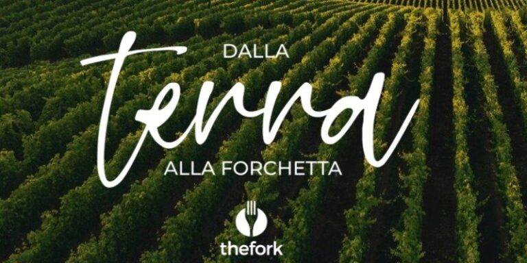 TheFork ‘Dalla terra alla forchetta’: italiani sempre più sostenibili, anche a tavola.