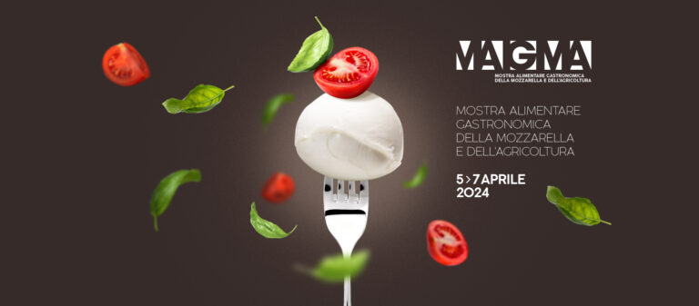 A Paestum la prima edizione di MAGMA, la Mostra Alimentare Gastronomica della Mozzarella e dell’Agricoltura. Dal 5 al 7 Aprile 2024 al Next