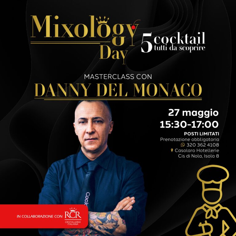 Mixology Day fa tappa a Napoli con il bartender pluripremiato Danny Del Monaco