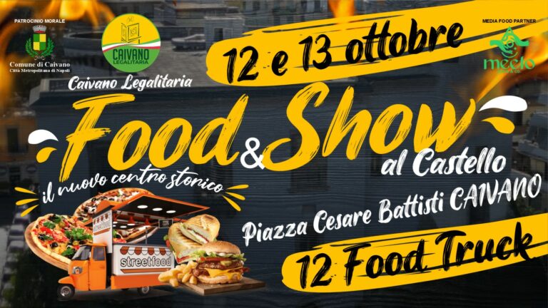 Show & Food al Castello a Caivano