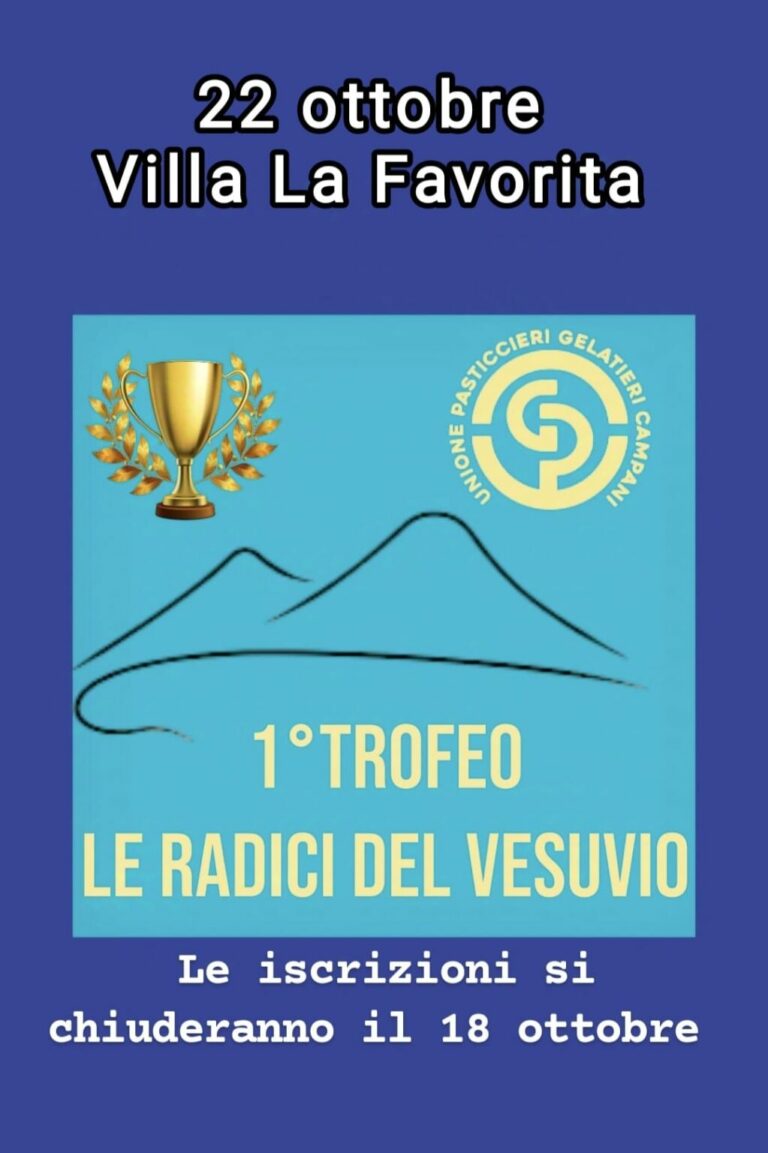 Trofeo di pasticceria Le Radici del Vesuvio